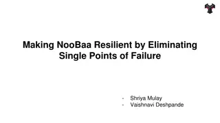 Enhancing NooBaa Resilience: Eliminating Single Points of Failure