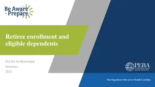 Retiree Enrollment and Dependent Coverage Guidelines