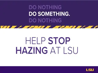 Addressing Hazing: LSU's Stand Against Coercive Behavior