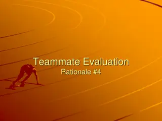 Teammate Evaluation