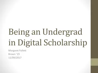 Undergrad in Digital Scholarship: Projects, Resources, and Challenges