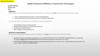 Speaker Disclosure of Affiliations and Financial Support in Healthcare Sessions