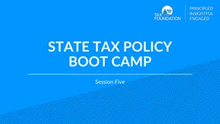 State Tax Policy Boot Camp: New Issues in State Taxation Strategies