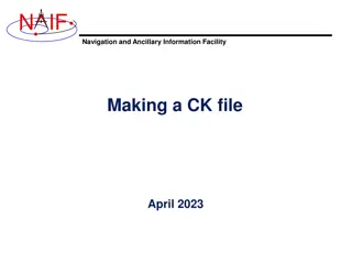 Creating CK Files for Navigation and Ancillary Information Facility - April 2023