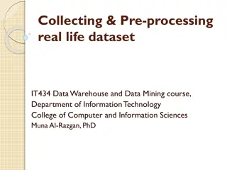 Collecting and Pre-processing Real-Life Dataset for Data Mining Course