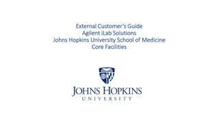 Navigating Agilent iLab at Johns Hopkins University School of Medicine