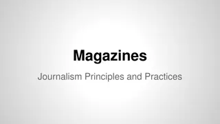 Evolution of Magazines: From Investigative Medium to Lifestyle Focused Publications