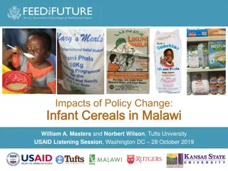 Impacts of Policy Change on Infant Cereals in Malawi