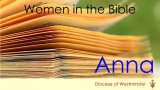 Anna: A Prophetess Recognizing the Messiah | Women in the Bible