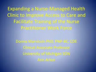 Enhancing Nurse-Managed Health Clinic for Improved Access and Training