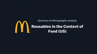 Ethnographic Analysis of Reusables in Food Context