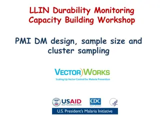 LLIN Durability Monitoring Capacity Building Workshop Overview