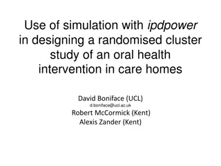 Utilizing Simulation for Cluster Study Design in Oral Health Intervention