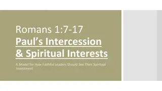 Paul's Intercession and Encouragement for Faithful Leaders in Romans