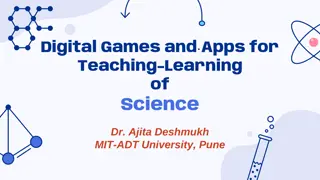 Engaging Science Learning Through Digital Games and Apps