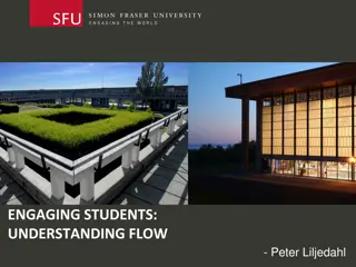 Flow Experience: Engaging Students for Enhanced Learning