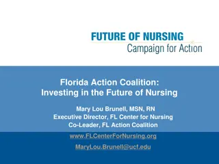 Investing in the Future of Nursing: Florida Action Coalition Initiatives