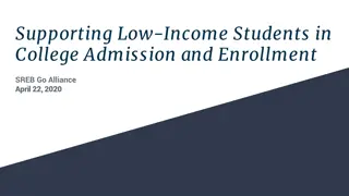 Supporting Low-Income Students in College Admission and Enrollment Strategies