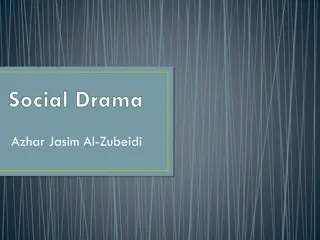 Exploring the World of Social Drama: Characteristics and Examples