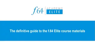 The Definitive Guide to F-64 Elite Course Materials
