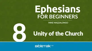 Promoting Unity in the Church: Ephesians Insights