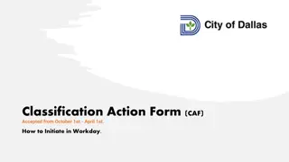 Initiating and Approving Classification Action Form (CAF) Process in Workday