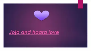 Heartwarming Moments of Jojo and Hoara's Love Story