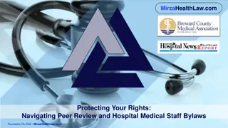 Navigating Peer Review and Hospital Medical Staff Bylaws