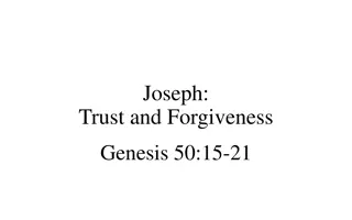Joseph's Journey of Trust and Forgiveness in Genesis