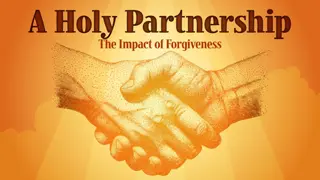 Forgiveness and Reconciliation - A Biblical Perspective