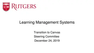 Rutgers LMS Transition to Canvas: Achievements and Progress Overview