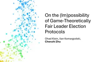 Game-Theoretically Fair Leader Election Protocols Overview