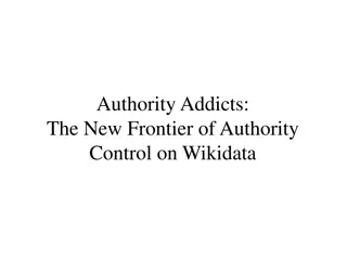 Unveiling the New Frontier of Authority Control on Wikidata