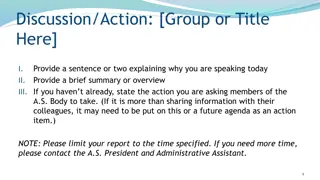 Discussion Action Group Overview