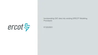 Incorporating GIC Data into ERCOT Modeling Processes - Insights & Recommendations