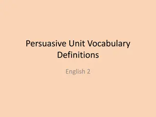 Essential Persuasive Unit Vocabulary Definitions in English