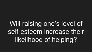 Effect of Self-Esteem on Likelihood of Helping