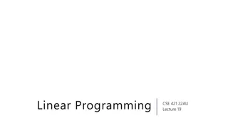 Linear Programming: A Brief Overview and Example Problem
