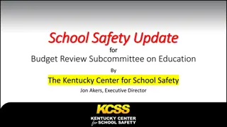 Kentucky School Safety Update & Legislation Review