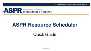 Resource Scheduler Quick Guide for ASPR