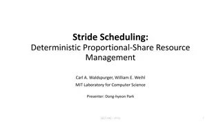 Stride Scheduling for Resource Management