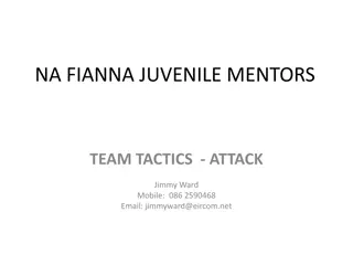 NA Fianna Juvenile Mentors Team Tactics - Attack Overview