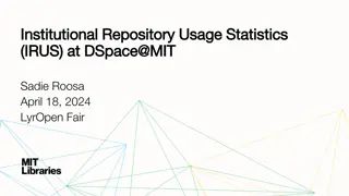 Enhancing Institutional Repository Usage with IRUS at MIT