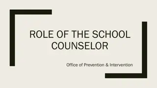 Roles of a School Counselor in Academic, Career, and Social/Emotional Development