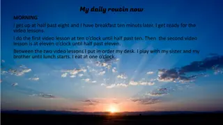 Daily Routine: Balancing Video Lessons and Playtime