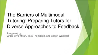 Barriers of Multimodal Tutoring: Overcoming Feedback Challenges