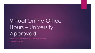 Optimize Your Virtual Office Hours with Blackboard Collaborate Ultra