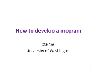 Effective Program Development Methodology for CSE 160 Students