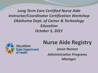 Long-Term Care Nurse Aide Instructor Certification Workshop Details