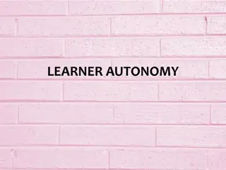 Empowering Language Learners through Autonomous Learning